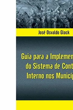 Capa do livro Guia Para A Implementacao Do Sistema De Controle Interno Nos Municipio