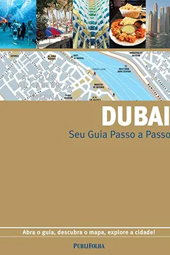 Livro Guia Passo a Passo. Dubai - Resumo, Resenha, PDF, etc.