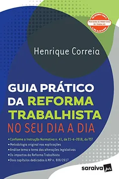 Livro Guia Prático da Reforma Trabalhista no Seu Dia a Dia - Resumo, Resenha, PDF, etc.