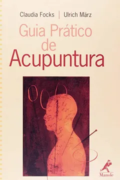 Livro Guia Prático de Acupuntura - Resumo, Resenha, PDF, etc.