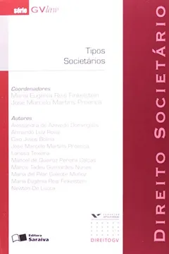 Livro Gvlaw - Direito Societario - Tipos Societarios - Resumo, Resenha, PDF, etc.