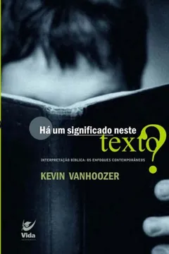 Capa do livro Ha Um Significado Neste Texto?