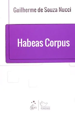 Livro Habeas Corpus - Resumo, Resenha, PDF, etc.