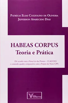 Livro Habeas Corpus - Teoria E Pratica - Resumo, Resenha, PDF, etc.