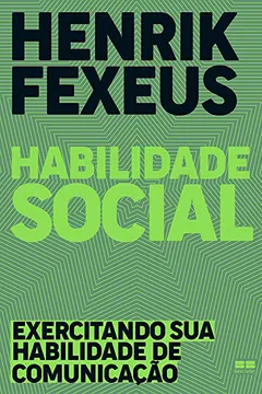 Livro Habilidade social - Resumo, Resenha, PDF, etc.