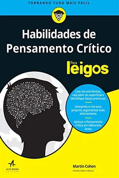 Livro Habilidades de Pensamentos Críticos Para Leigos - Resumo, Resenha, PDF, etc.