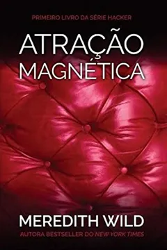Capa do livro Hacker Series. Atração Magnética - Livro 1
