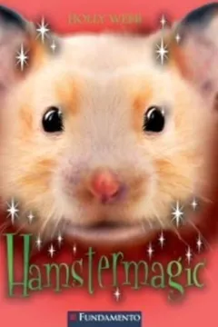 Livro Hamstermagic - Resumo, Resenha, PDF, etc.