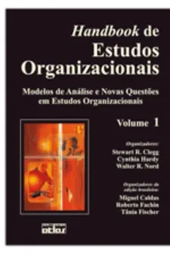 Livro Handbook de Estudos Organizacionais - Volume 1 - Resumo, Resenha, PDF, etc.