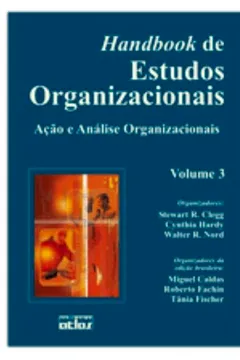 Livro Handbook de Estudos Organizacionais - Volume 3 - Resumo, Resenha, PDF, etc.