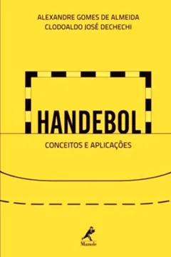 Capa do livro Handebol. Aplicações e Conceitos