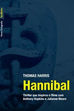 Livro Hannibal - Resumo, Resenha, PDF, etc.