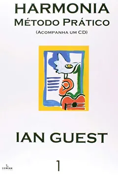 Livro Harmonia. Método Prático - Volume 1 - Resumo, Resenha, PDF, etc.