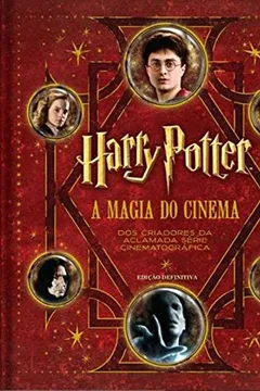 Livro Harry Potter. A Magia do Cinema - Resumo, Resenha, PDF, etc.