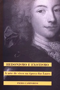 Livro Hedonismo E Exotismo - Resumo, Resenha, PDF, etc.