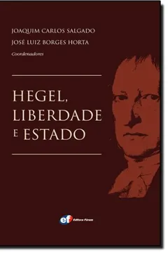 Livro Hegel, Liberdade e Estado - Resumo, Resenha, PDF, etc.