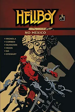 Livro Hellboy no México - Resumo, Resenha, PDF, etc.
