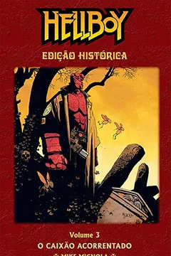 Livro Hellboy - O Caixão Acorrentado - Edição Histórica- Volume 03 - Resumo, Resenha, PDF, etc.