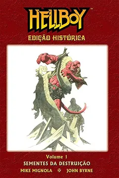 Livro Hellboy. Sementes da Destruição - Resumo, Resenha, PDF, etc.