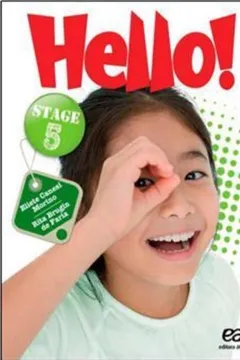Livro Hello! Stage 5. 5º Ano - Resumo, Resenha, PDF, etc.