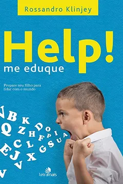 Livro Help! Me Eduque - Resumo, Resenha, PDF, etc.