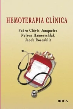 Livro Hemoterapia Clinica - Resumo, Resenha, PDF, etc.