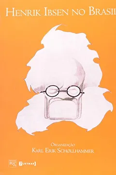 Livro Henrik Ibsen No Brasil - Resumo, Resenha, PDF, etc.
