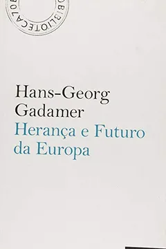 Capa do livro Herança e Futuro da Europa