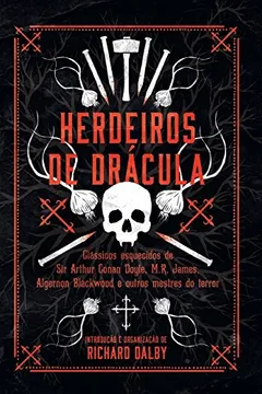 Livro Herdeiros de Drácula - Resumo, Resenha, PDF, etc.
