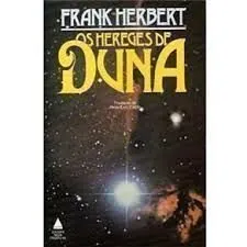 Livro Hereges De Duna, Os - Resumo, Resenha, PDF, etc.