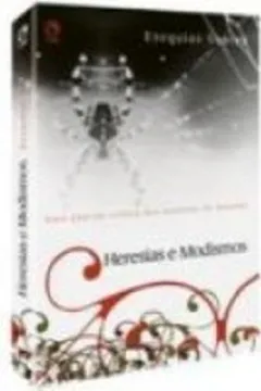 Livro Heresias e Modismos - Resumo, Resenha, PDF, etc.