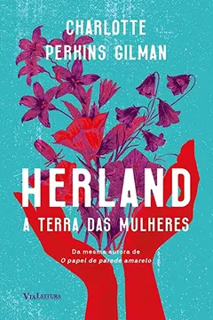 Livro Herland. A Terra das Mulheres - Resumo, Resenha, PDF, etc.