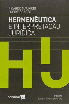 Livro Hermenêutica e Interpretação Jurídica - Resumo, Resenha, PDF, etc.