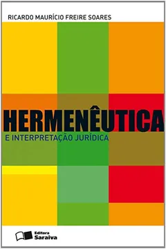 Livro Hermenêutica e Interpretação Jurídica - Resumo, Resenha, PDF, etc.