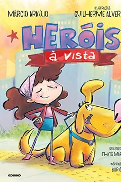 Livro Heróis à Vista - Resumo, Resenha, PDF, etc.