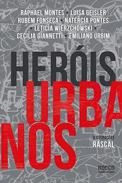 Livro Heróis Urbanos - Resumo, Resenha, PDF, etc.