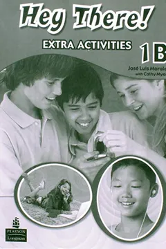 Capa do livro Hey There! 1B. Extra Activities Student's Book Pack (+ CD)