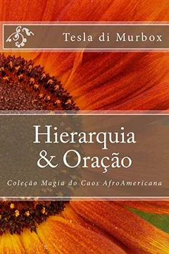 Livro Hierarquia & Oracao - Resumo, Resenha, PDF, etc.
