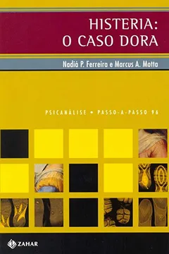 Livro Histeria. O Caso Dora - Resumo, Resenha, PDF, etc.