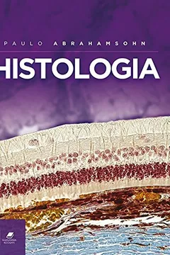 Livro Histologia - Resumo, Resenha, PDF, etc.