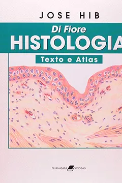 Livro Histologia. Texto e Atlas - Resumo, Resenha, PDF, etc.