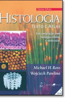 Livro Histologia. Texto e Atlas - Resumo, Resenha, PDF, etc.