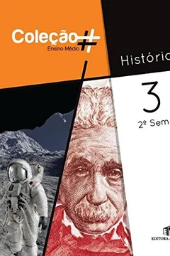 Capa do livro História. 2º Semestre - Volume 3. Coleção #