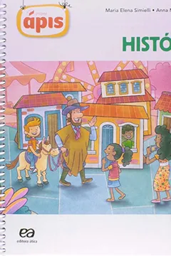 Livro História. 4º Ano - Coleção Projeto Ápis - Resumo, Resenha, PDF, etc.