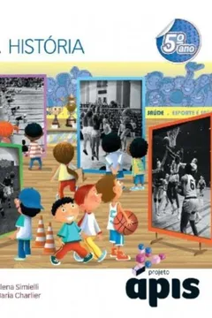 Livro História - 5º Ano. Projeto Ápis - Resumo, Resenha, PDF, etc.