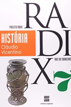 Livro História. 7º Ano - Coleção Projeto Radix - Resumo, Resenha, PDF, etc.