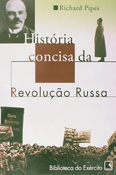 Livro História Concisa da Revolução Russa - Resumo, Resenha, PDF, etc.
