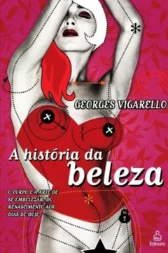 Livro História da Beleza - Resumo, Resenha, PDF, etc.