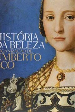 Livro História da Beleza - Resumo, Resenha, PDF, etc.