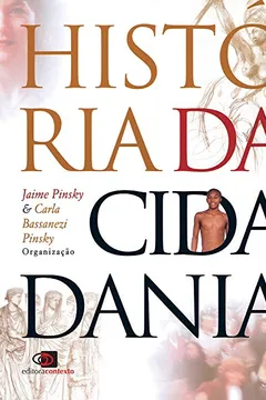 Livro História da Cidadania - Resumo, Resenha, PDF, etc.